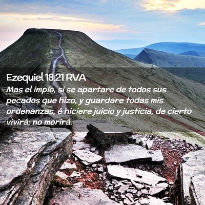 Picture 02 - Ezequiel 18:21 RVA - Mas el impío, si se apartare de todos sus - Bible Verse Picture