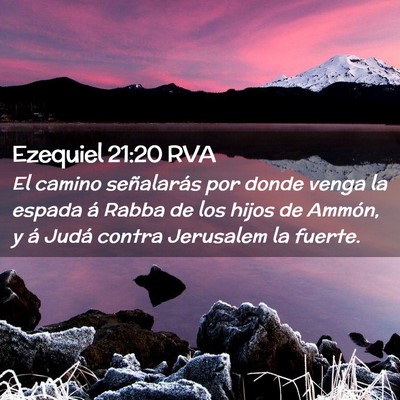 Picture 02 - Ezequiel 21:20 RVA - El camino señalarás por donde venga la espada - Bible Verse Picture