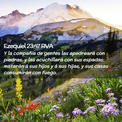 Picture 02 - Ezequiel 23:47 RVA - Y la compañía de gentes las apedreará con - Bible Verse Picture