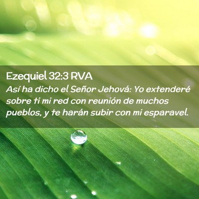Picture 02 - Ezequiel 32:3 RVA - Así ha dicho el Señor Jehová: Yo extenderé - Bible Verse Picture