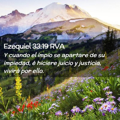 Picture 02 - Ezequiel 33:19 RVA - Y cuando el impío se apartare de su impiedad, é - Bible Verse Picture