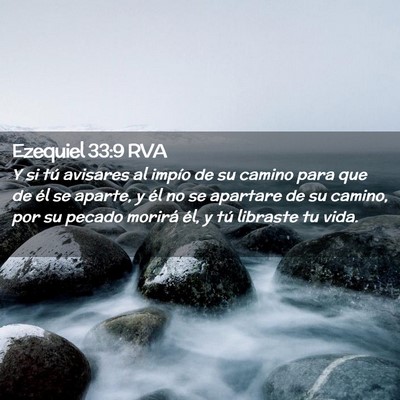 Picture 02 - Ezequiel 33:9 RVA - Y si tú avisares al impío de su camino para que - Bible Verse Picture