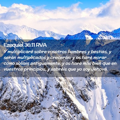 Picture 02 - Ezequiel 36:11 RVA - Y multiplicaré sobre vosotros hombres y bestias, - Bible Verse Picture
