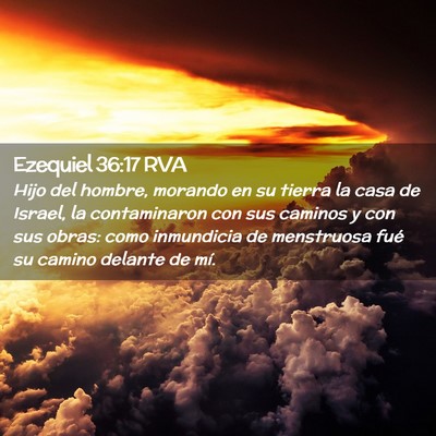 Picture 02 - Ezequiel 36:17 RVA - Hijo del hombre, morando en su tierra la casa de - Bible Verse Picture