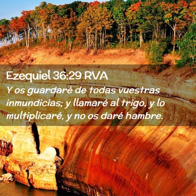 Picture 02 - Ezequiel 36:29 RVA - Y os guardaré de todas vuestras inmundicias; y - Bible Verse Picture