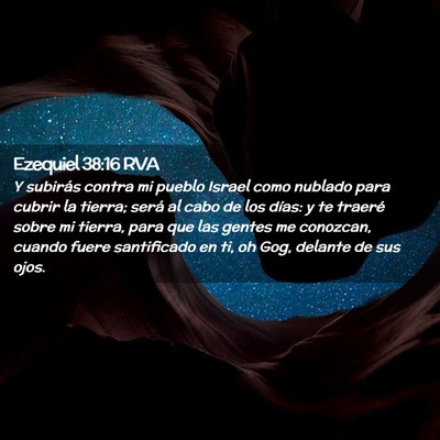 Picture 02 - Ezequiel 38:16 RVA - Y subirás contra mi pueblo Israel como nublado - Bible Verse Picture
