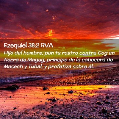 Picture 02 - Ezequiel 38:2 RVA - Hijo del hombre, pon tu rostro contra Gog en - Bible Verse Picture