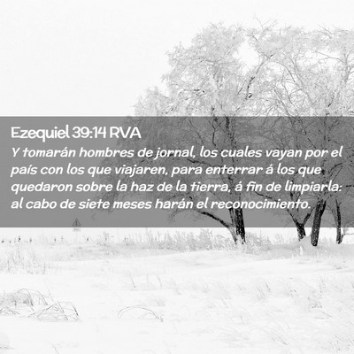 Picture 02 - Ezequiel 39:14 RVA - Y tomarán hombres de jornal, los cuales vayan - Bible Verse Picture
