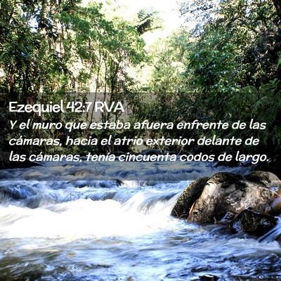 Picture 02 - Ezequiel 42:7 RVA - Y el muro que estaba afuera enfrente de las - Bible Verse Picture