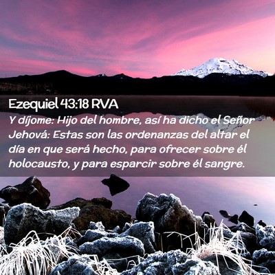 Picture 02 - Ezequiel 43:18 RVA - Y díjome: Hijo del hombre, así ha dicho el - Bible Verse Picture