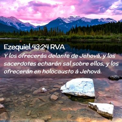 Picture 02 - Ezequiel 43:24 RVA - Y los ofrecerás delante de Jehová, y los - Bible Verse Picture
