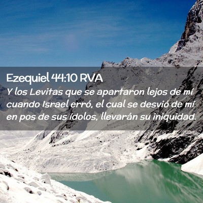 Picture 02 - Ezequiel 44:10 RVA - Y los Levitas que se apartaron lejos de mí - Bible Verse Picture