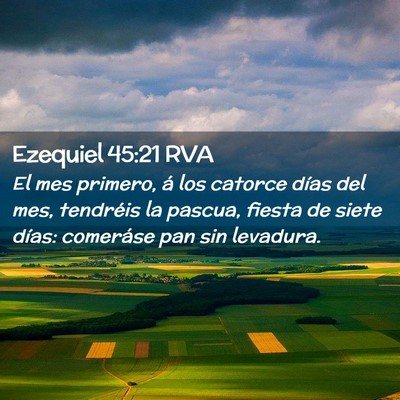 Picture 02 - Ezequiel 45:21 RVA - El mes primero, á los catorce días del mes, - Bible Verse Picture