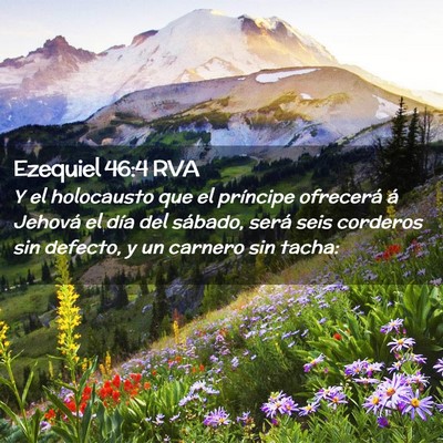 Picture 02 - Ezequiel 46:4 RVA - Y el holocausto que el príncipe ofrecerá á - Bible Verse Picture