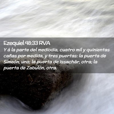 Picture 02 - Ezequiel 48:33 RVA - Y á la parte del mediodía, cuatro mil y - Bible Verse Picture