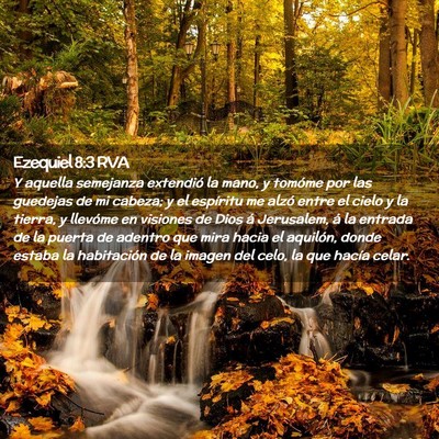 Picture 02 - Ezequiel 8:3 RVA - Y aquella semejanza extendió la mano, y tomóme - Bible Verse Picture