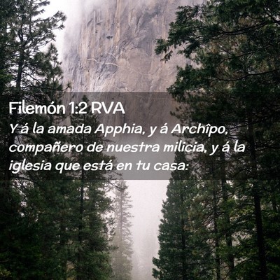 Picture 02 - Filemón 1:2 RVA - Y á la amada Apphia, y á Archîpo, compañero - Bible Verse Picture