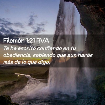 Picture 02 - Filemón 1:21 RVA - Te he escrito confiando en tu obediencia, - Bible Verse Picture