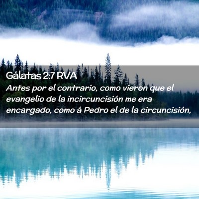 Picture 02 - Gálatas 2:7 RVA - Antes por el contrario, como vieron que el - Bible Verse Picture