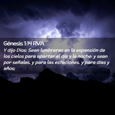 Picture 02 - Génesis 1:14 RVA - Y dijo Dios: Sean lumbreras en la expansión de - Bible Verse Picture