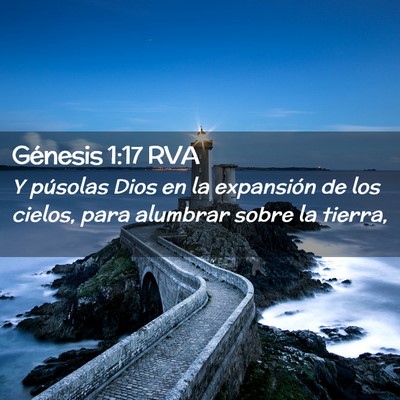 Picture 02 - Génesis 1:17 RVA - Y púsolas Dios en la expansión de los cielos, - Bible Verse Picture