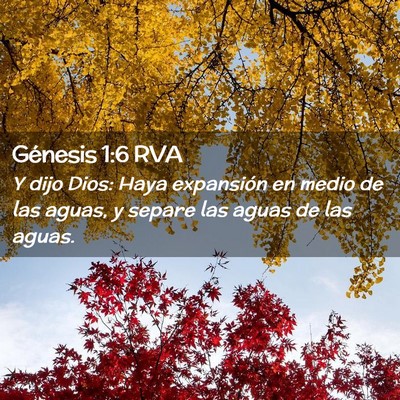 Picture 02 - Génesis 1:6 RVA - Y dijo Dios: Haya expansión en medio de las - Bible Verse Picture