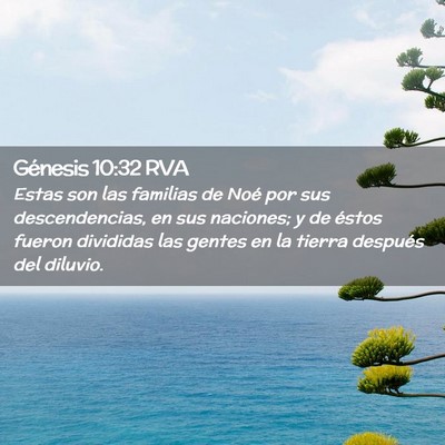 Picture 02 - Génesis 10:32 RVA - Estas son las familias de Noé por sus - Bible Verse Picture