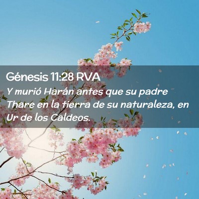 Picture 02 - Génesis 11:28 RVA - Y murió Harán antes que su padre Thare en la - Bible Verse Picture