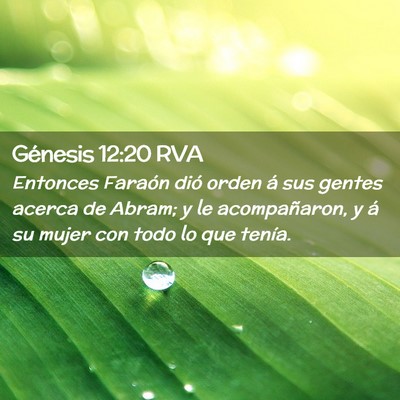 Picture 02 - Génesis 12:20 RVA - Entonces Faraón dió orden á sus gentes acerca - Bible Verse Picture