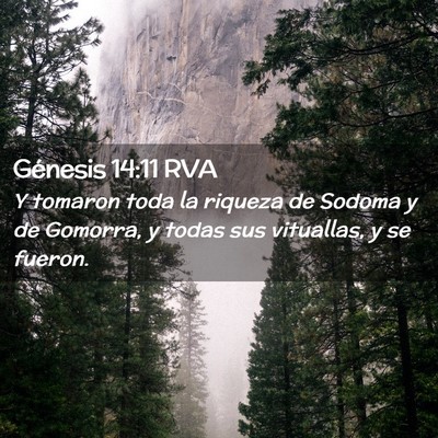 Picture 02 - Génesis 14:11 RVA - Y tomaron toda la riqueza de Sodoma y de Gomorra, - Bible Verse Picture