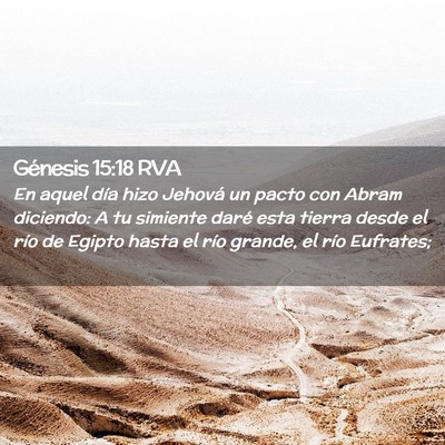 Picture 02 - Génesis 15:18 RVA - En aquel día hizo Jehová un pacto con Abram - Bible Verse Picture