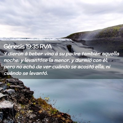 Picture 02 - Génesis 19:35 RVA - Y dieron á beber vino á su padre también - Bible Verse Picture