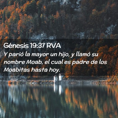 Picture 02 - Génesis 19:37 RVA - Y parió la mayor un hijo, y llamó su nombre - Bible Verse Picture