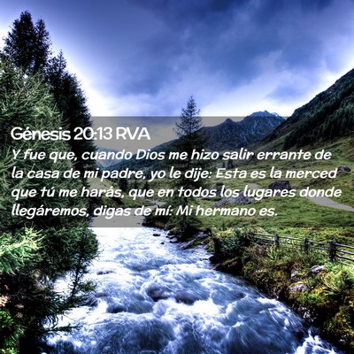 Picture 02 - Génesis 20:13 RVA - Y fue que, cuando Dios me hizo salir errante de - Bible Verse Picture