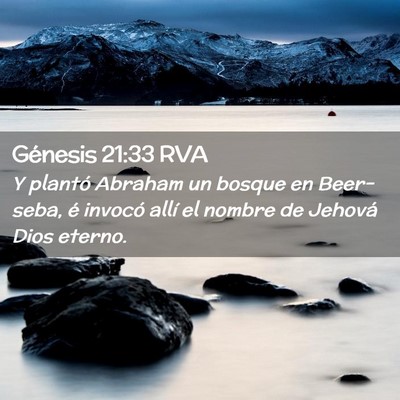 Picture 02 - Génesis 21:33 RVA - Y plantó Abraham un bosque en Beer-seba, é - Bible Verse Picture