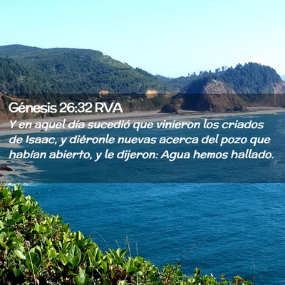Picture 02 - Génesis 26:32 RVA - Y en aquel día sucedió que vinieron los criados - Bible Verse Picture