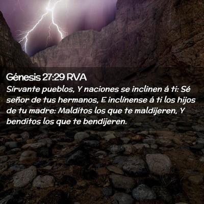 Picture 02 - Génesis 27:29 RVA - Sírvante pueblos, Y naciones se inclinen á ti: - Bible Verse Picture