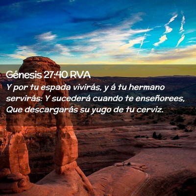 Picture 02 - Génesis 27:40 RVA - Y por tu espada vivirás, y á tu hermano - Bible Verse Picture