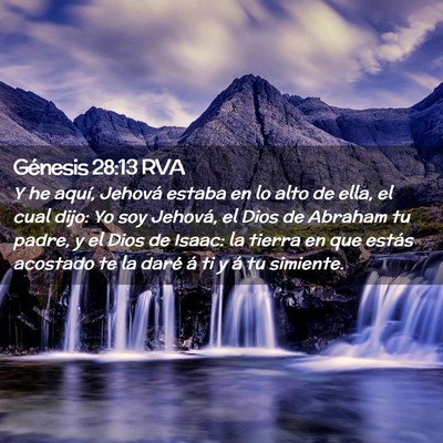 Picture 02 - Génesis 28:13 RVA - Y he aquí, Jehová estaba en lo alto de ella, el - Bible Verse Picture