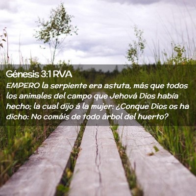 Picture 02 - Génesis 3:1 RVA - EMPERO la serpiente era astuta, más que todos - Bible Verse Picture