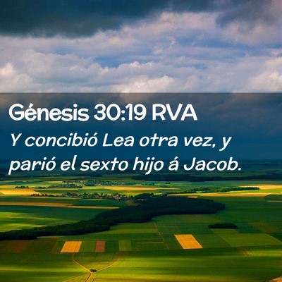 Picture 02 - Génesis 30:19 RVA - Y concibió Lea otra vez, y parió el sexto hijo - Bible Verse Picture