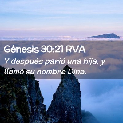 Picture 02 - Génesis 30:21 RVA - Y después parió una hija, y llamó su nombre - Bible Verse Picture