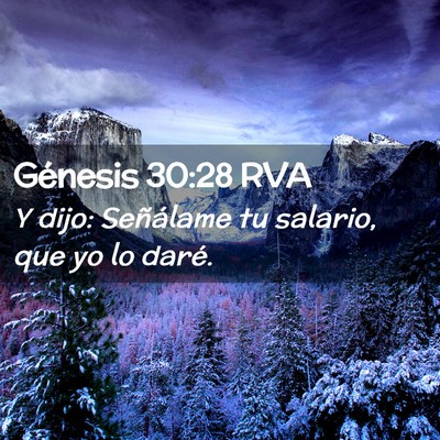 Picture 02 - Génesis 30:28 RVA - Y dijo: Señálame tu salario, que yo lo - Bible Verse Picture