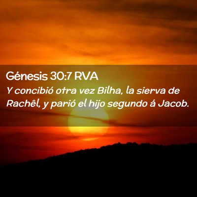 Picture 02 - Génesis 30:7 RVA - Y concibió otra vez Bilha, la sierva de Rachêl, - Bible Verse Picture