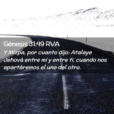 Picture 02 - Génesis 31:49 RVA - Y Mizpa, por cuanto dijo: Atalaye Jehová entre - Bible Verse Picture