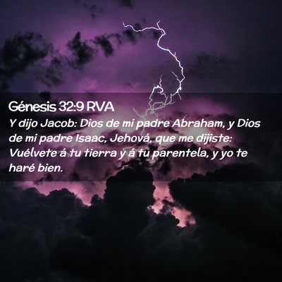 Picture 02 - Génesis 32:9 RVA - Y dijo Jacob: Dios de mi padre Abraham, y Dios de - Bible Verse Picture