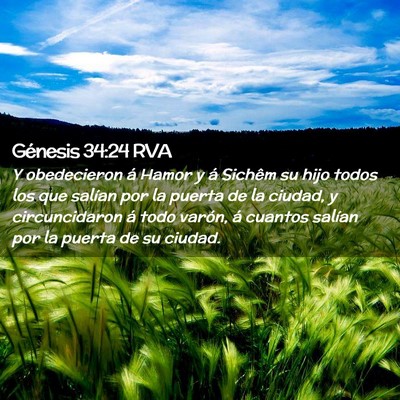 Picture 02 - Génesis 34:24 RVA - Y obedecieron á Hamor y á Sichêm su hijo todos - Bible Verse Picture