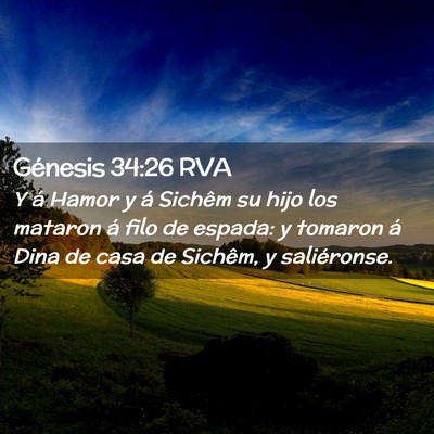 Picture 02 - Génesis 34:26 RVA - Y á Hamor y á Sichêm su hijo los mataron á - Bible Verse Picture
