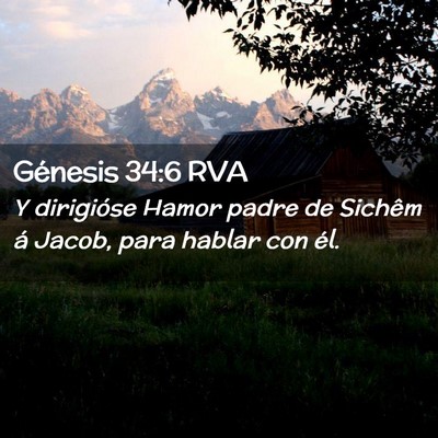 Picture 02 - Génesis 34:6 RVA - Y dirigióse Hamor padre de Sichêm á Jacob, - Bible Verse Picture