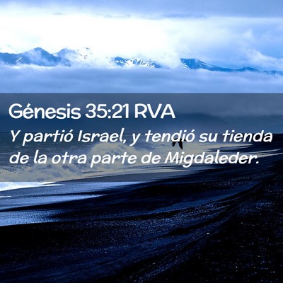 Picture 02 - Génesis 35:21 RVA - Y partió Israel, y tendió su tienda de la otra - Bible Verse Picture